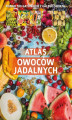 Okładka książki: Atlas owoców jadalnych