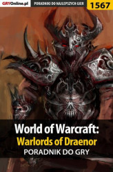 Okładka: World of Warcraft: Warlords of Draenor - poradnik do gry