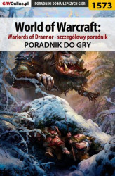 Okładka: World of Warcraft: Warlords of Draenor - szczegółowy poradnik