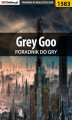 Okładka książki: Grey Goo - poradnik do gry