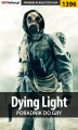 Okładka książki: Dying Light - poradnik do gry