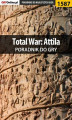 Okładka książki: Total War: Attila - poradnik do gry
