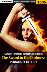 Okładka: Game of Thrones - The Sword in the Darkness - poradnik do gry