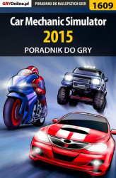 Okładka: Car Mechanic Simulator 2015 - poradnik do gry
