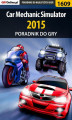 Okładka książki: Car Mechanic Simulator 2015 - poradnik do gry