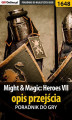 Okładka książki: Might  Magic: Heroes VII - opis przejścia