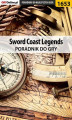 Okładka książki: Sword Coast Legends - poradnik do gry