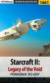 Okładka książki: StarCraft II: Legacy of the Void - poradnik do gry