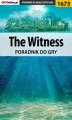 Okładka książki: The Witness - poradnik do gry