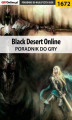 Okładka książki: Black Desert Online - poradnik do gry