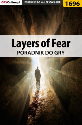 Okładka: Layers of Fear - poradnik do gry