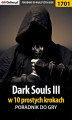 Okładka książki: Dark Souls III w 10 prostych krokach