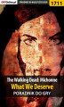 Okładka książki: The Walking Dead: Michonne - What We Deserve - poradnik do gry