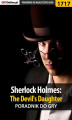 Okładka książki: Sherlock Holmes: The Devil's Daughter - poradnik do gry