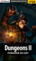Okładka książki: Dungeons II - poradnik do gry