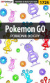 Okładka książki: Pokemon GO - poradnik do gry