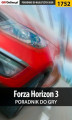 Okładka książki: Forza Horizon 3 - poradnik do gry