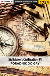 Okładka: Sid Meier's Civilization VI - poradnik do gry