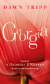 Okładka książki: Georgia. Powieść o Georgii O’Keeffe
