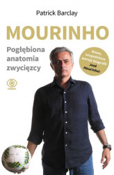Okładka: Mourinho. Pogłębiona anatomia zwycięzcy