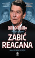 Okładka książki: Zabić Reagana