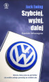 Okładka książki: Szybciej, wyżej, dalej. Skandale Volkswagena