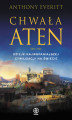 Okładka książki: Chwała Aten. Dzieje najwspanialszej cywilizacji na świecie