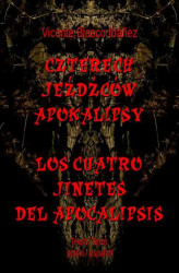 Okładka: Czterech jeźdźców Apokalipsy. Los cuatro jinetes del Apocalipsis