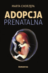 Okładka: Adopcja prenatalna