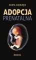 Okładka książki: Adopcja prenatalna