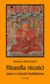 Okładka książki: Filozofia nicości. Rzecz o istocie buddyzmu