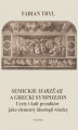 Okładka książki: Semickie marzeah a grecki sympozjon. Uczty i kult przodków jako elementy ideologii władzy