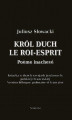 Okładka książki: Król Duch. Le Roi-Esprit. Pome inachevé