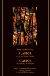 Okładka: Alastor, czyli duch samotności. Alastor, or The Spirit of Solitude