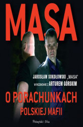 Okładka: Masa o porachunkach polskiej mafii