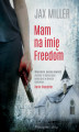Okładka książki: Mam na imię Freedom