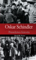 Okładka książki: Oskar Schindler. Prawdziwa historia