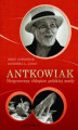 Okładka książki: Antkowiak. Niegrzeczny chłopiec polskiej mody