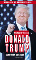 Okładka książki: Donald Trump. W pogoni za sukcesem