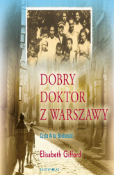 Okładka: Dobry doktor z Warszawy