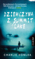 Okładka książki: Dziewczyna z Summit Lake