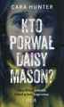 Okładka książki: Kto porwał Daisy Maison?