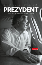 Okładka: Prezydent Lech Kaczyński