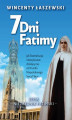 Okładka książki: 7 dni Fatimy
