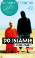 Okładka książki: Niepoprawny politycznie przewodnik po islamie i krucjatach