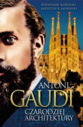 Okładka: Antoni Gaudi