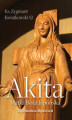Okładka książki: Akita. Matka Boża Japońska