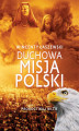 Okładka książki: Duchowa misja Polski