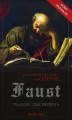 Okładka książki: Faust. Tragedii część pierwsza