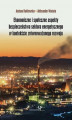 Okładka książki: Ekonomiczne i społeczne aspekty bezpieczeństwa sektora energetycznego w kontekście zrównoważonego rozwoju